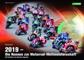 2019 - Die Rennen zur Motorrad-Weltmeisterschaft