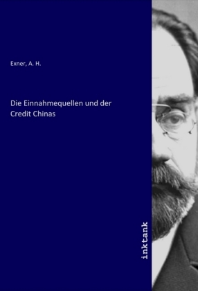 Die Einnahmequellen und der Credit Chinas 