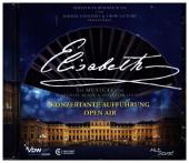 Elisabeth - Konzertante Aufführung - Open Air, 2 Audio-CD, 2 Audio-CD