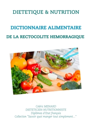 Dictionnaire alimentaire de rectocolite hémorragique 