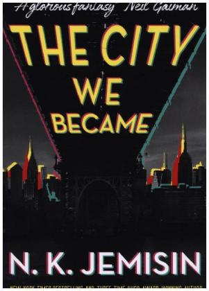 The City We Became