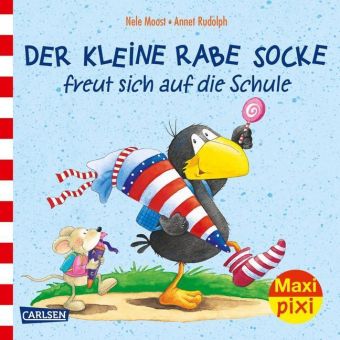 Maxi Pixi 315: Der kleine Rabe Socke freut sich auf die Schule