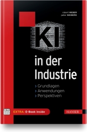 KI in der Industrie, m. 1 Buch, m. 1 E-Book