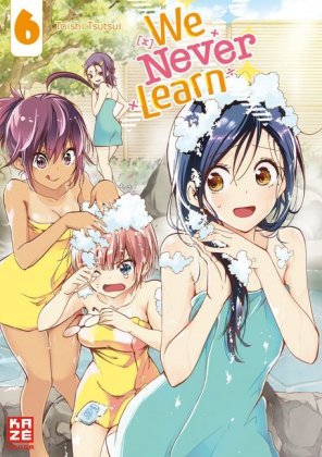 We Never Learn. Bd.6