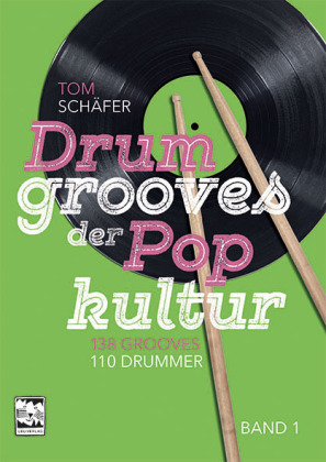 Drum Grooves der Pop Kultur 