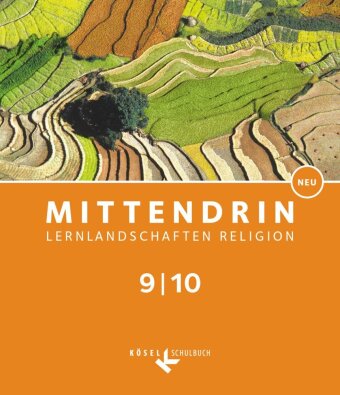 Mittendrin - Lernlandschaften Religion - Unterrichtswerk für katholische Religionslehre am Gymnasium/Sekundarstufe I - B 