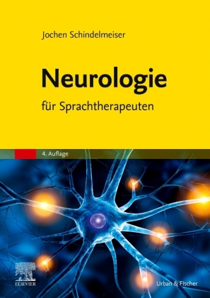 Neurologie für Sprachtherapeuten 