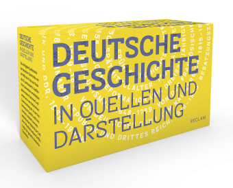 Deutsche Geschichte in Quellen und Darstellung 