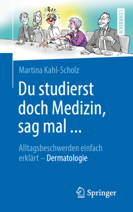 Du studierst doch Medizin, sag mal ... 