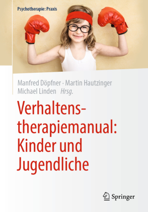 Verhaltenstherapiemanual: Kinder und Jugendliche 