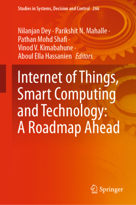 Internet of Things, Smart Computing and Technology: A Roadmap Ahead 