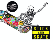 Stick and Skate