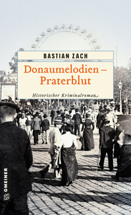 Donaumelodien - Praterblut 