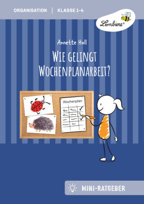 Wie gelingt Wochenplan-Arbeit?