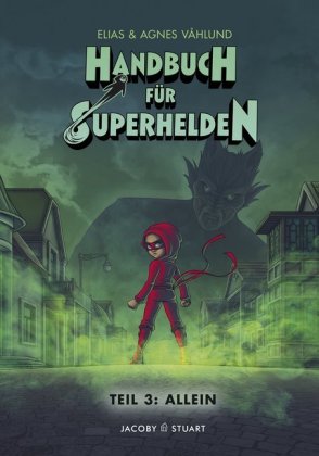 Handbuch für Superhelden - Allein 