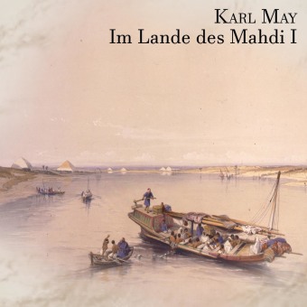 Im Lande des Mahdi I, Audio-CD, MP3