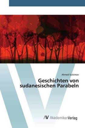 Geschichten von sudanesischen Parabeln 