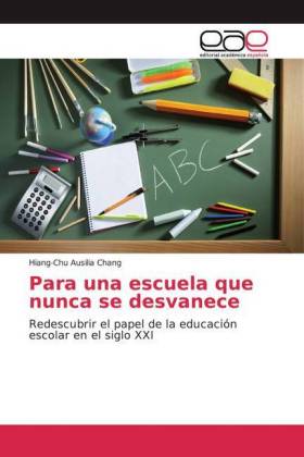 Para una escuela que nunca se desvanece