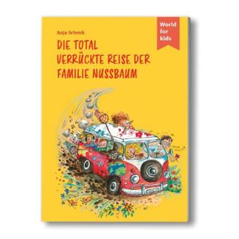 Die total verrückte Reise der Familie Nussbaum