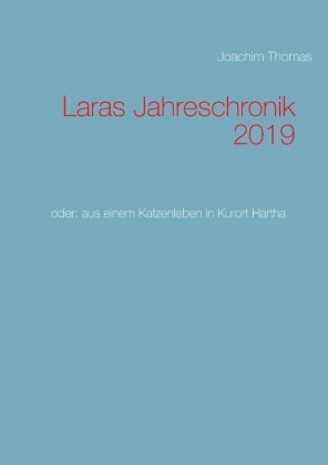 Laras Jahreschronik 2019 