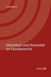 Gleichheit und Diversität im Familienrecht