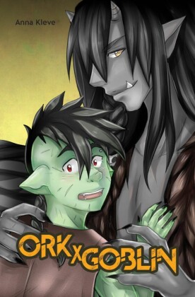 Ork X Goblin von Anna Kleve | ISBN 978-3-96799-965-5 | E-Book online ...