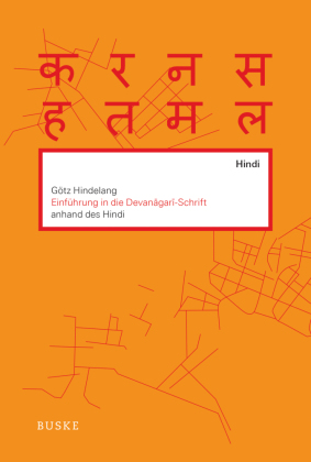 Einführung in die Devanagari-Schrift anhand des Hindi