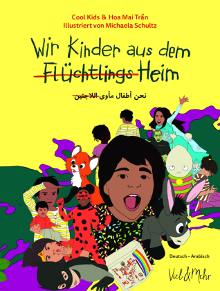 Wir Kinder aus dem (Flüchtlings)Heim, Deutsch-Arabisch