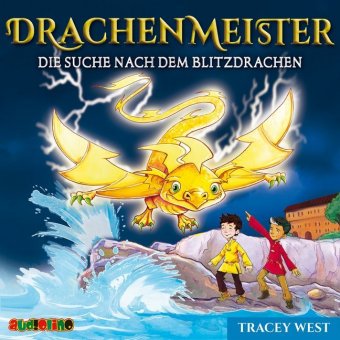 Drachenmeister - Die Suche nach dem Blitzdrachen, 1 Audio-CD 