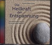 Die Heilkraft der Entspannung, Audio-CD