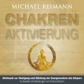 Chakren Aktivierung (mit Solfeggio-Frequenzen), 1 Audio-CD