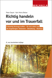 Richtig handeln vor und im Trauerfall