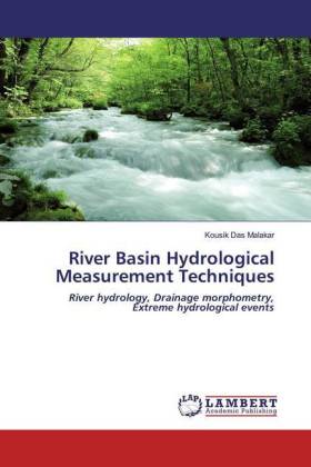 River Basin Hydrological Measurement Techniques 