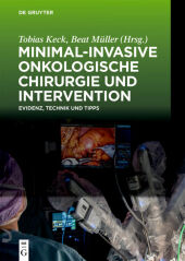 Minimal-invasive Onkologische Chirurgie und Intervention