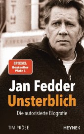 Jan Fedder - Unsterblich Cover