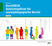 eBook inside: Buch und eBook KurzCHECK Aufsichtspflicht für sozialpädagogische Berufe, m. 1 Buch, m. 1 Online-Zugang