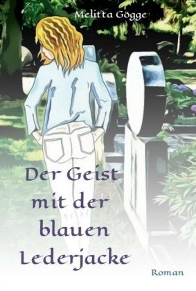 Der Geist mit der blauen Lederjacke 