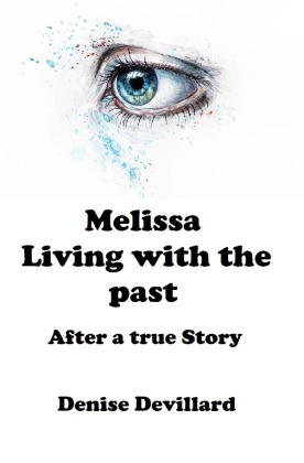 Melissa Living with the past 