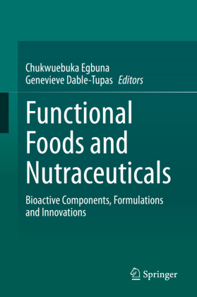 Functional Foods and Nutraceuticals 
