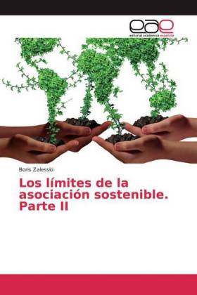 Los límites de la asociación sostenible. Parte II 