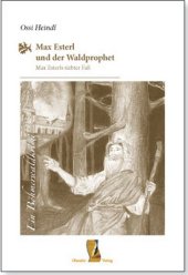 Max Esterl und der Waldprophet Cover