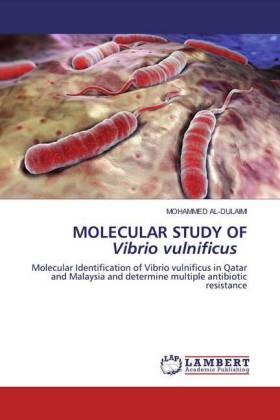 MOLECULAR STUDY OF Vibrio vulnificus 