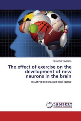 The effect of exercise on the development of new neurons in the brain 