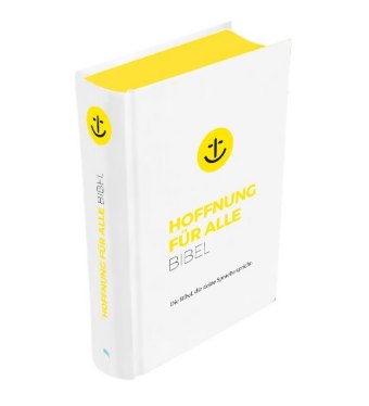 Hoffnung für alle. Die Bibel - "White Hope Edition" - Mittelformat mit Banderole 