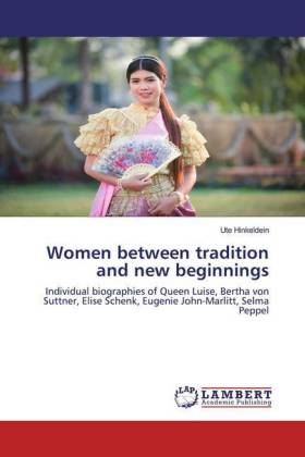 Women between tradition and new beginnings 