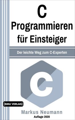 C Programmieren für Einsteiger 