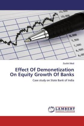 Effect Of Demonetization On Equity Growth Of Banks 
