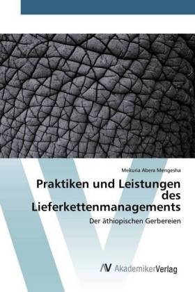 Praktiken und Leistungen des Lieferkettenmanagements 