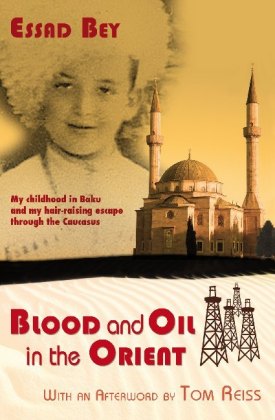 Blood and Oil in the Orient 
