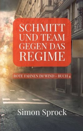 Schmitt und Team gegen das Regime 